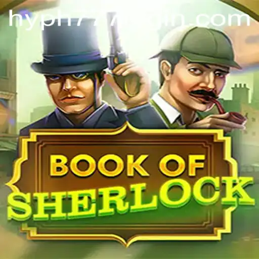 Unveiling BookOfSherlock: A Thrilling Game Adventure